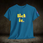 lick it. | Mix & Match 100% Cotton Unisex Fun-Flirty Lovers’ Tees