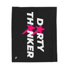 Dirty Thinker Blanket