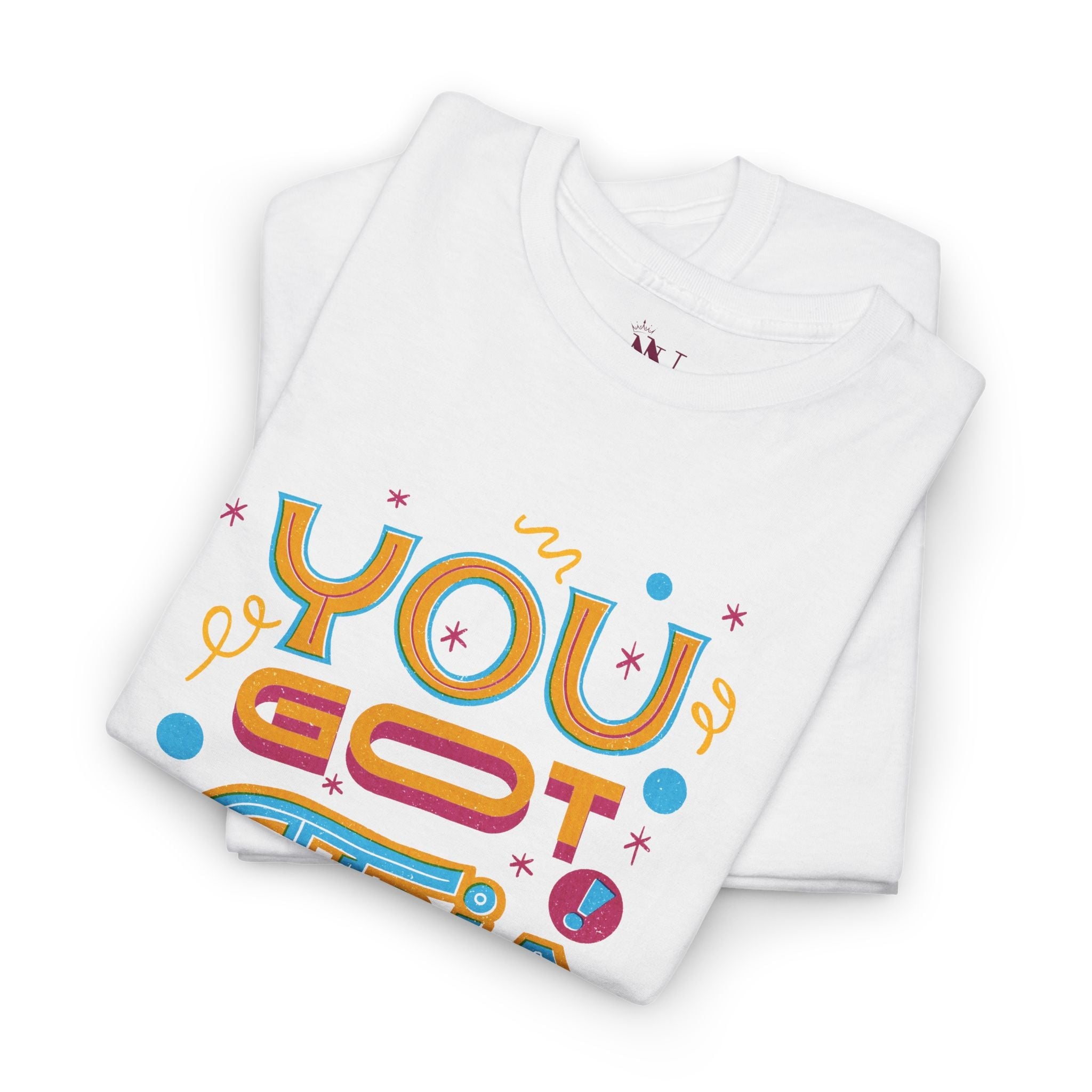 You Got This! | Mix & Match 100% Cotton Unisex Fun-Flirty Lovers’ Tees