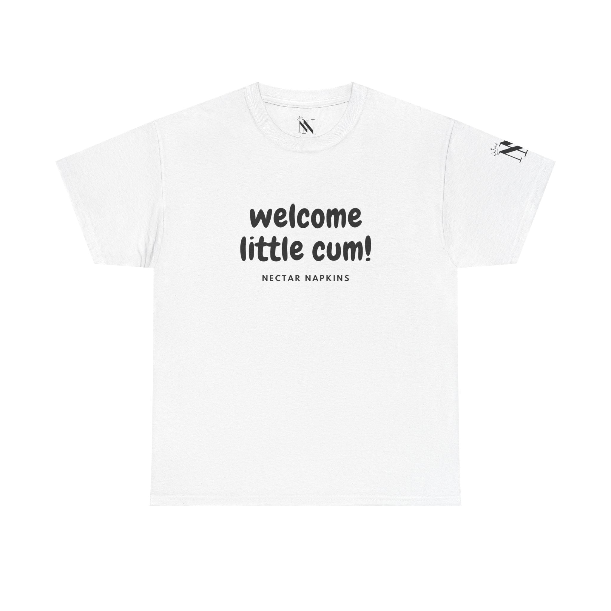 Welcome Little Cum! | Mix & Match 100% Cotton Fun-Flirty Lovers’ Tees