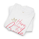 Here Cums the Bride | Mix & Match 100% Cotton Unisex Fun-Flirty Lovers’ Tees