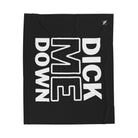 Dick Me Down | Mix & Match Fun-Flirty Lovers’ Blankets