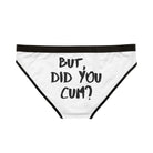 But Did You Cum? | Mix & Match Women’s Fun-Flirty Lovers’ Panties