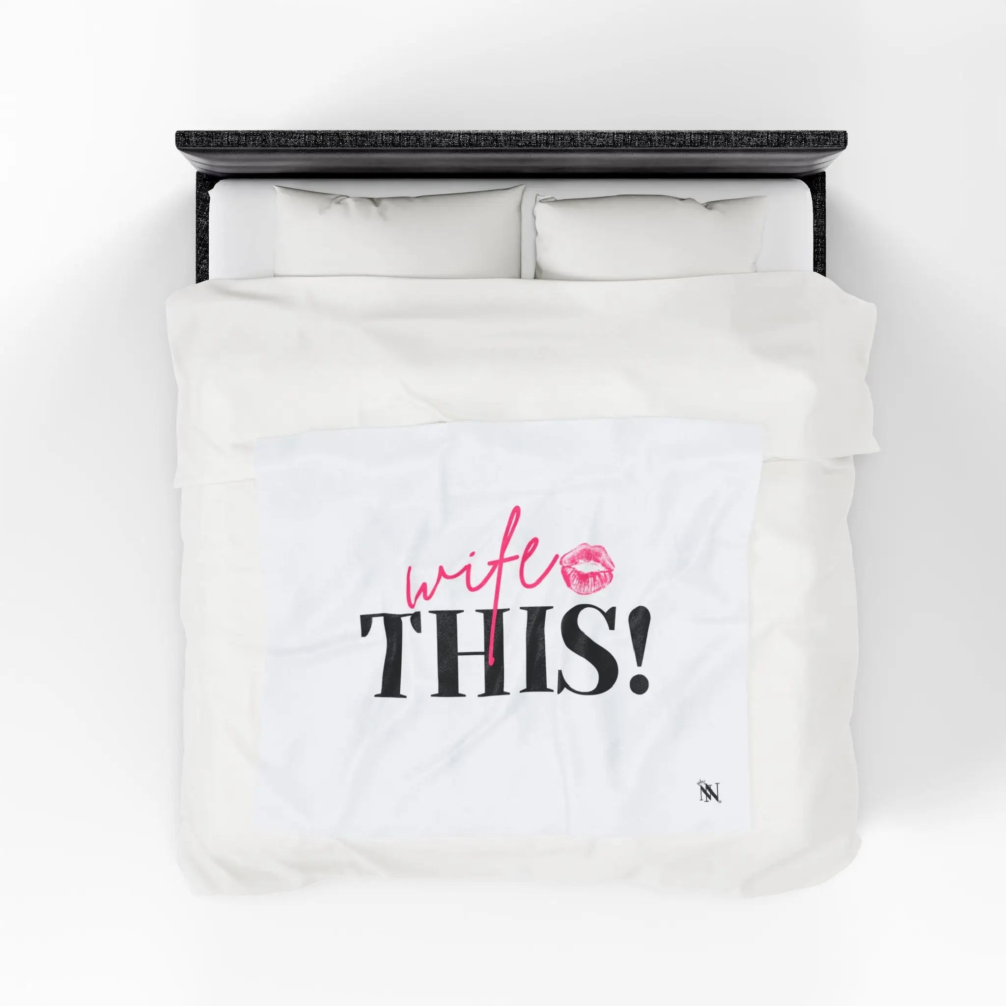 Wife This! With a Kiss | Mix & Match Soft Fun-Flirty Lovers’ Blankets