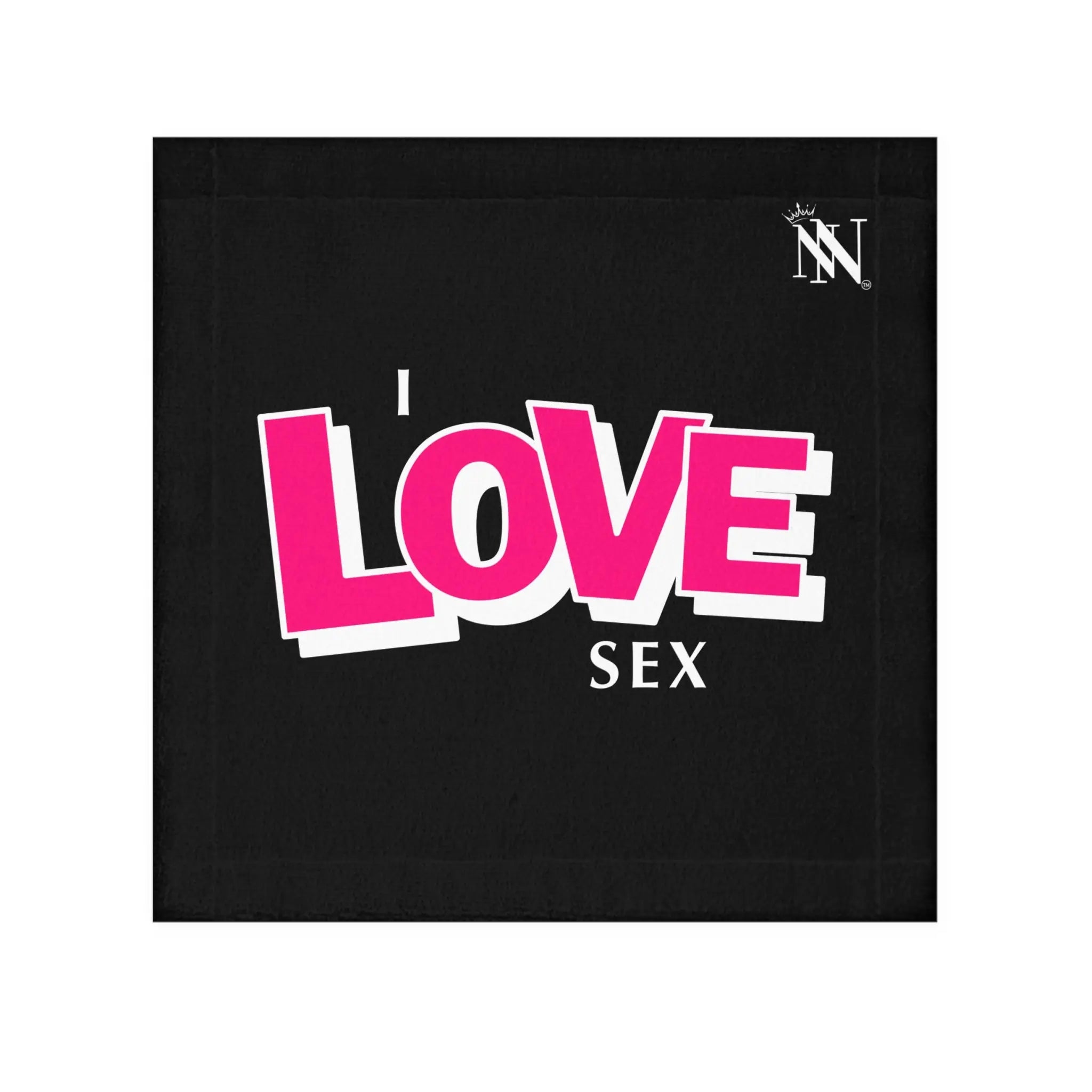 I Love Sex | Mix & Match Lils’ Fun-Flirty Lovers’ Towels