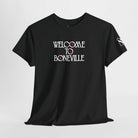 Welcome To Boneville | Nectar Napkins Fun-Flirty Lovers’ T-Shirts
