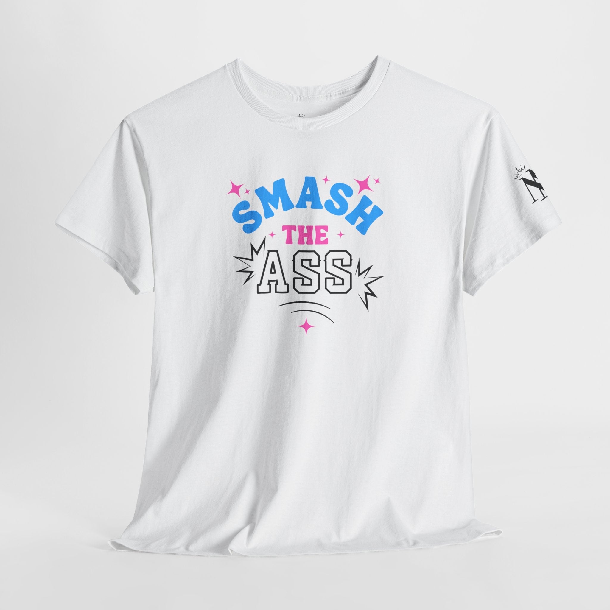 Smash the Ass Cotton T-Shirt