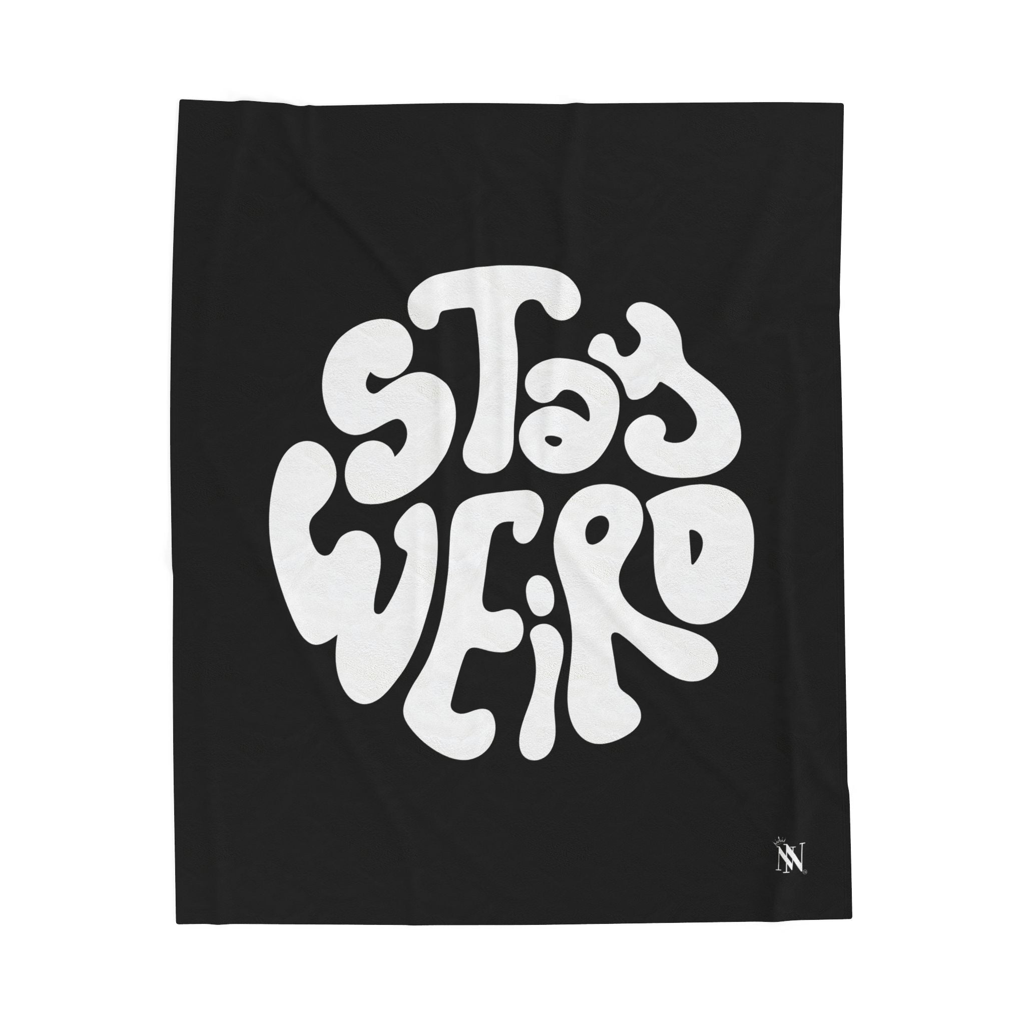 Stay Weird | Mix & Match Velveteen Fun-Flirty Lovers’ Blankets