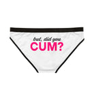 But Did You Cum? | Mix & Match Women’s Fun-Flirty Lovers’ Panties