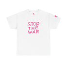 Stop The War | Mix & Match 100% Cotton Unisex Fun-Flirty Lovers’ Tees
