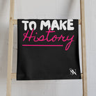 Born to Make History | Mix & Match Classic Fun-Flirty Lovers’ Towels