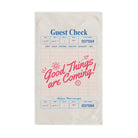 Good Things Are Coming! Guest Check | Mix & Match Original Fun-Flirty Lovers’ Towels