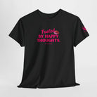 Fueled By Happy Thoughts | Mix & Match Cotton Unisex Fun-Flirty Lovers’ T-Shirts