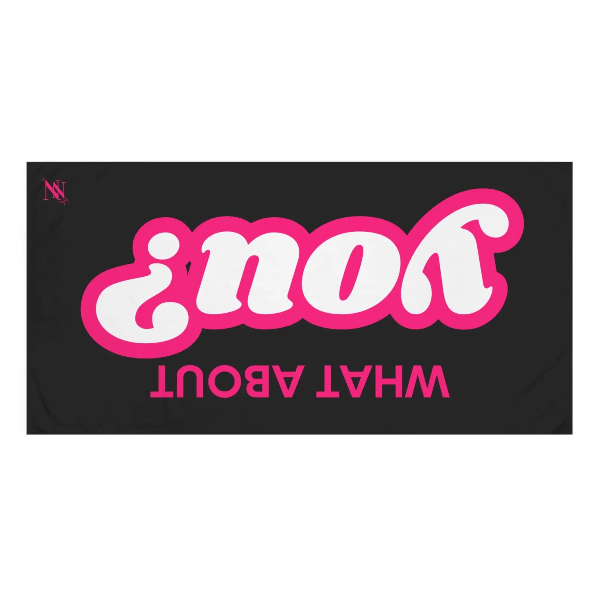 What About You? | Mix & Match Naughty XL Fun-Flirty Lovers’ Towels