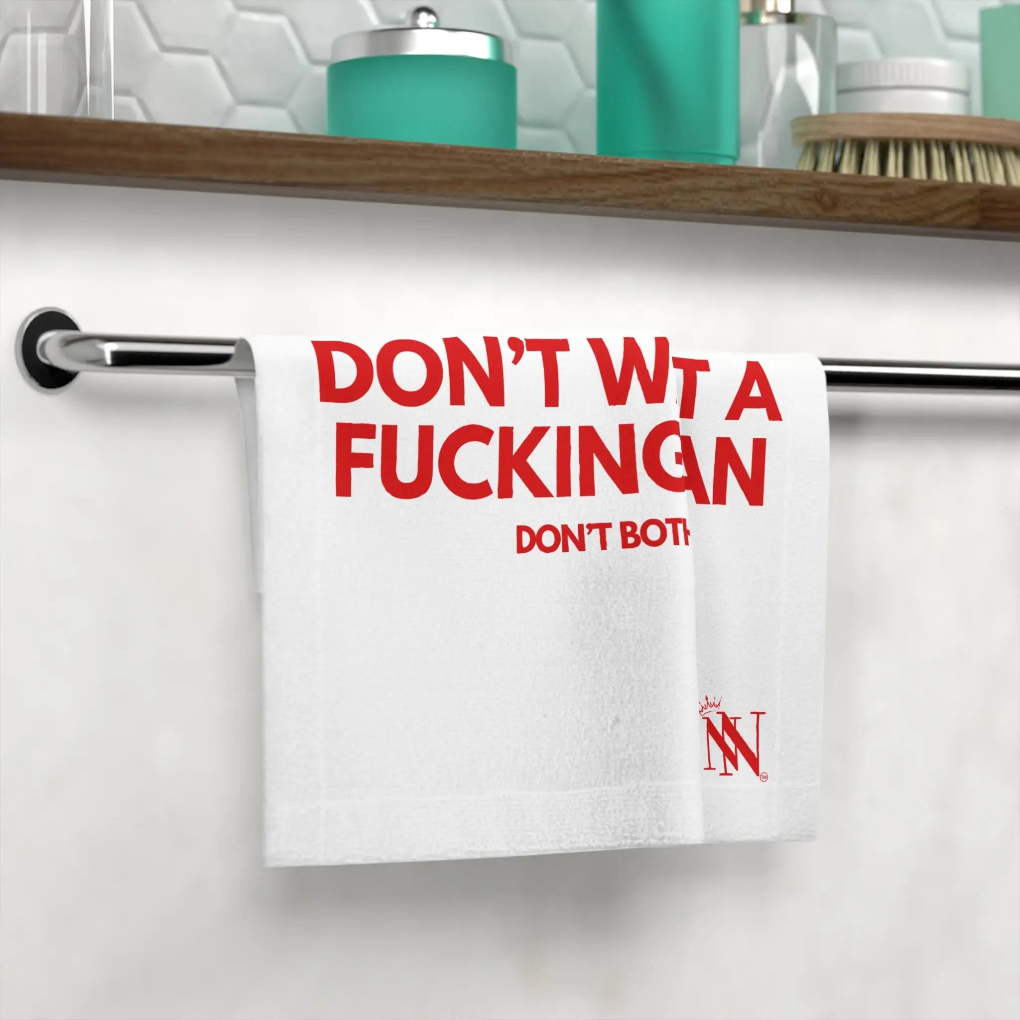 Don’t Want a Fucking Man | Mix & Match Lils’ Fun-Flirty Lovers’ Towels