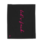 Let’s Fuck | Mix & Match Fun-Flirty Lovers’ Blankets