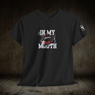 In My Mouth | Mix & Match Cotton Unisex Fun-Flirty Lovers’ T-Shirts