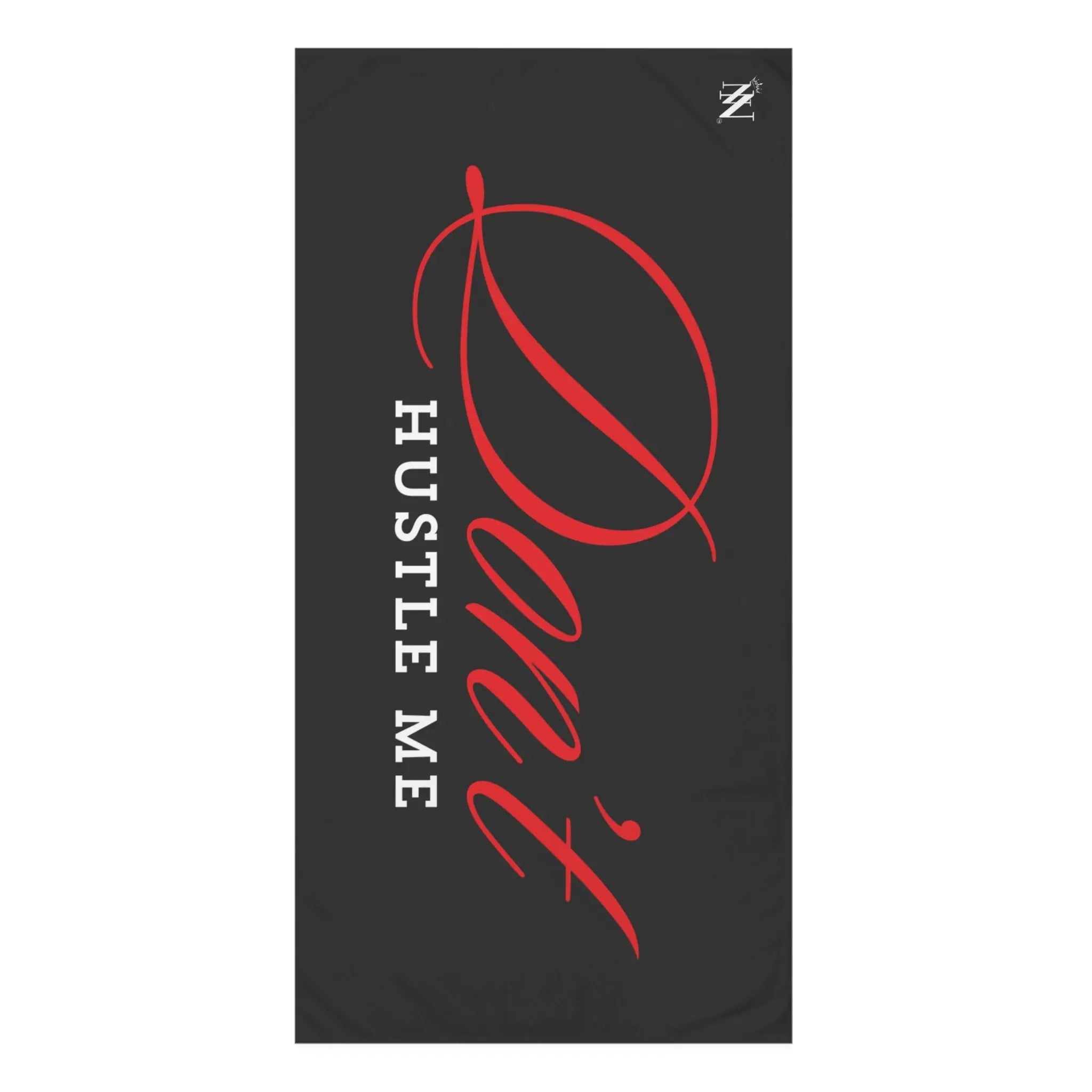 Don’t Hustle Me | Mix & Match Naughty XL Fun-Flirty Lovers’ Towels