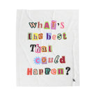 What’s the Best That Could Happen? Ransom Note Blanket