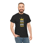 Keep Calm & Fuck Queen King | Mix & Match Cotton Unisex Fun-Flirty Lovers’ T-Shirts