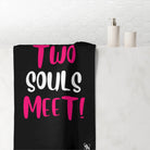 When Two Souls Meet | Nectar Napkins XL Fun-Flirty Lovers’ Towels