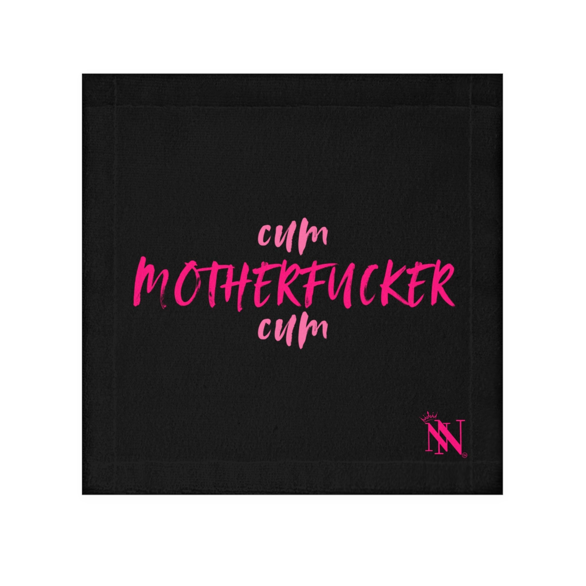 Cum Motherfucker Cum Rag