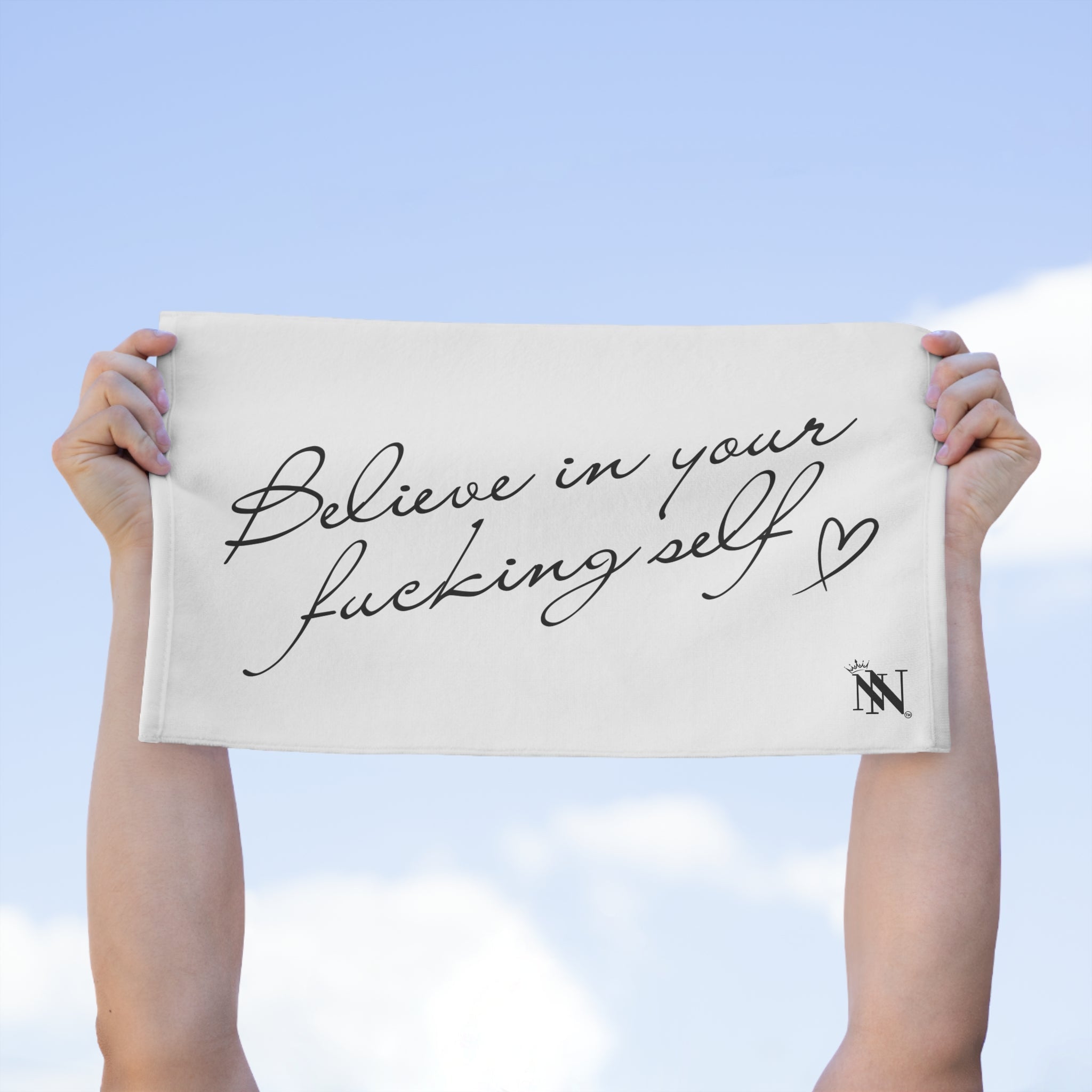 Believe in Your Fucking Self | Mix & Match Soft Fun-Flirty Lovers’ Towels