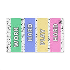 Work Hard Play Hard | Mix & Match Original Fun-Flirty Lovers’ Towels