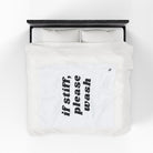 If Stiff Please Wash | Mix & Match Fun-Flirty Lovers’ Blankets