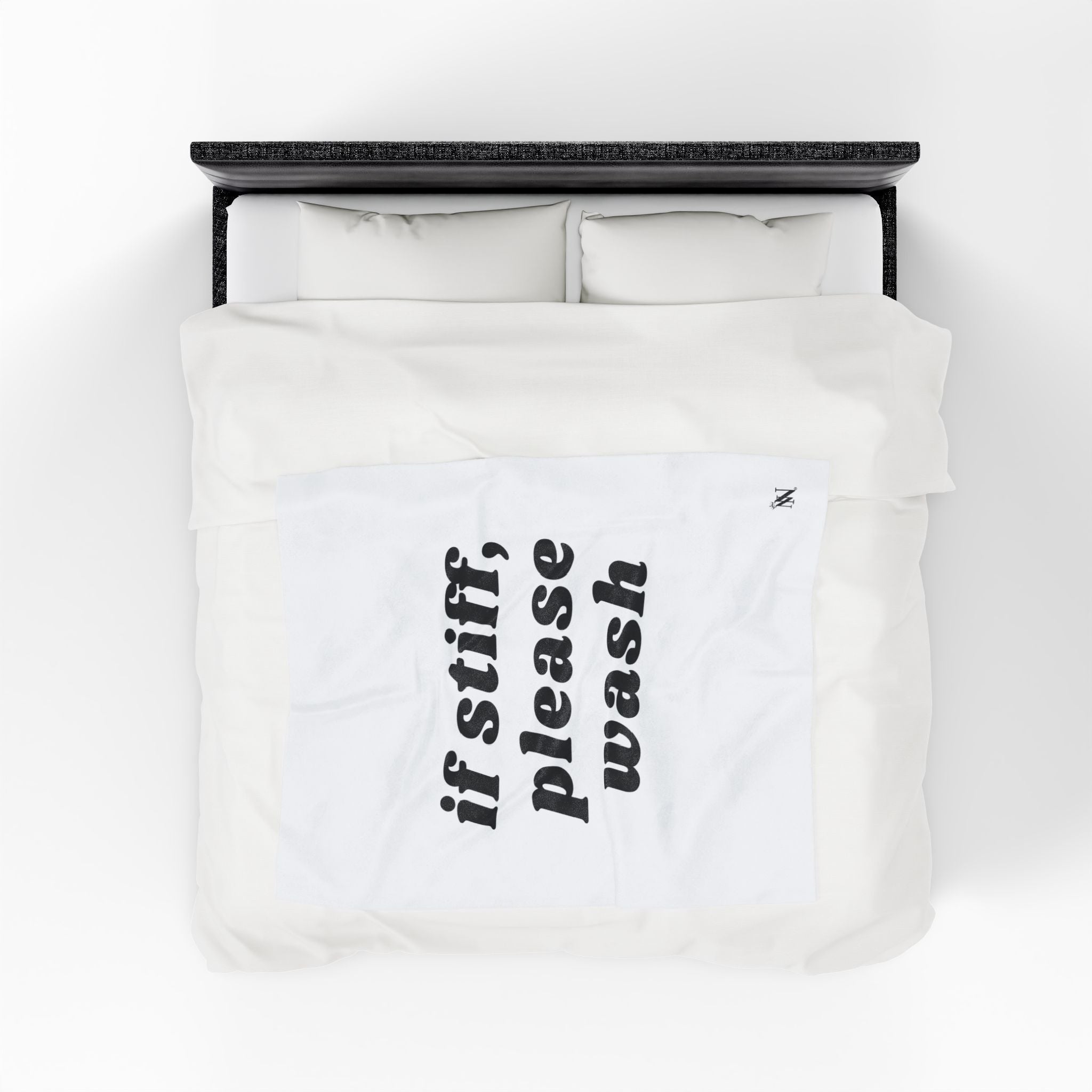 If Stiff Please Wash | Mix & Match Fun-Flirty Lovers’ Blankets