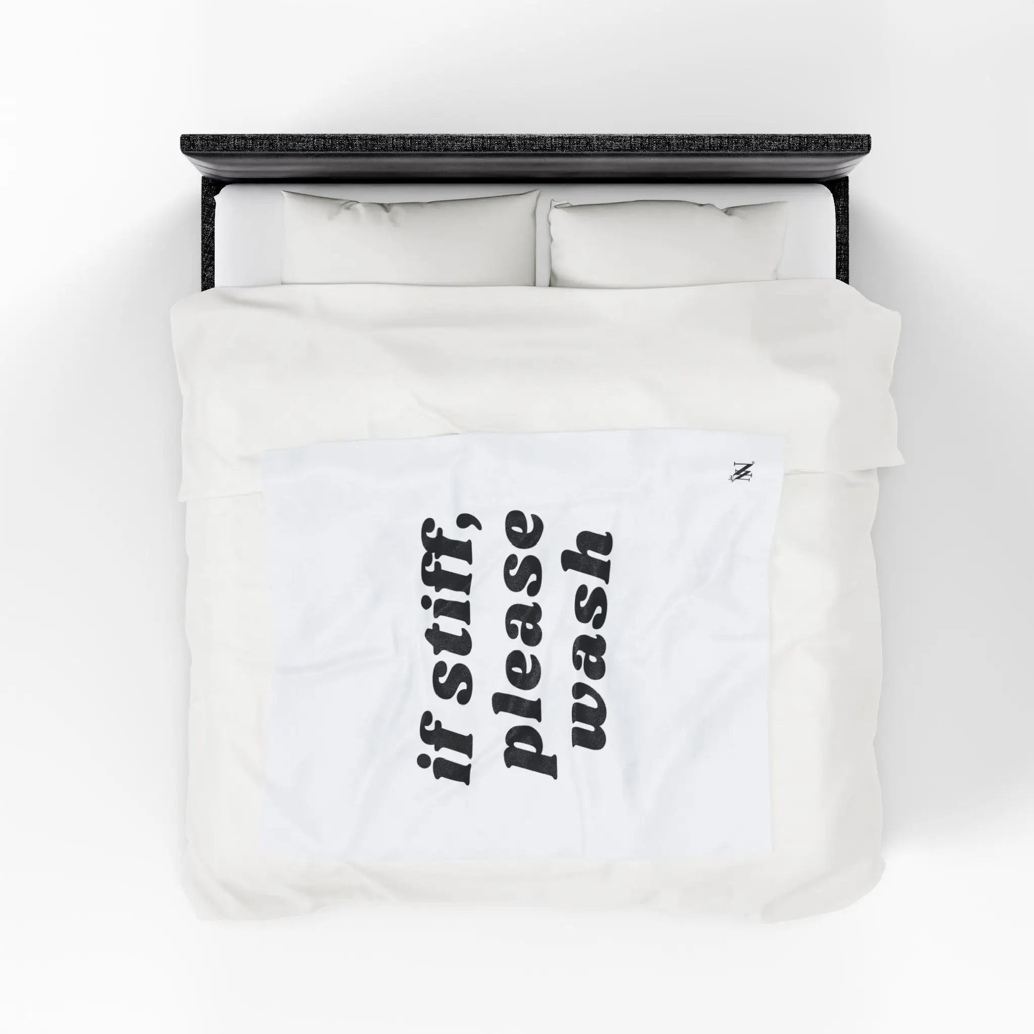 If Stiff Please Wash | Mix & Match Fun-Flirty Lovers’ Blankets