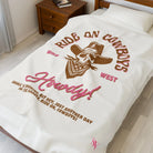 Ride on Cowboys | Mix & Match Soft Fun-Flirty Lovers’ Blankets