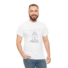 What We Do in Here Is Private | Mix & Match 100% Cotton Unisex Fun-Flirty Lovers’ Tees