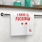 I Have a Hot Fucking Man | Mix & Match Lils’ Fun-Flirty Lovers’ Towels
