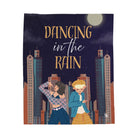 Dancing in the Rain | Mix & Match Soft Fun-Flirty Lovers’ Blankets