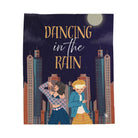 Dancing in the Rain | Mix & Match Soft Fun-Flirty Lovers’ Blankets
