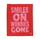 Smiles On Worries Gone Good Vibes | Mix & Match Velveteen Fun-Flirty Lovers’ Blankets