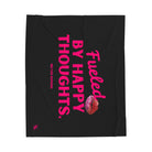Fueled By Happy Thoughts Romantic Gifts Love Blanket