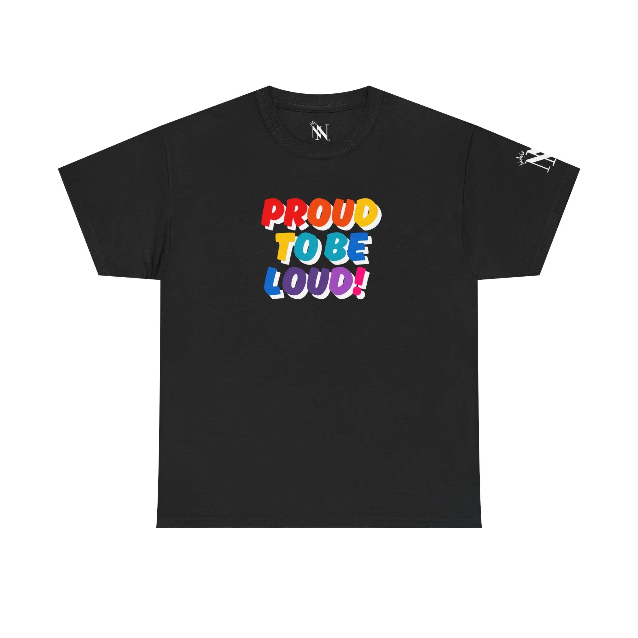 Proud to be Loud! Rainbow Romantic Couples Sex Gifts 100% Cotton T-Shirt