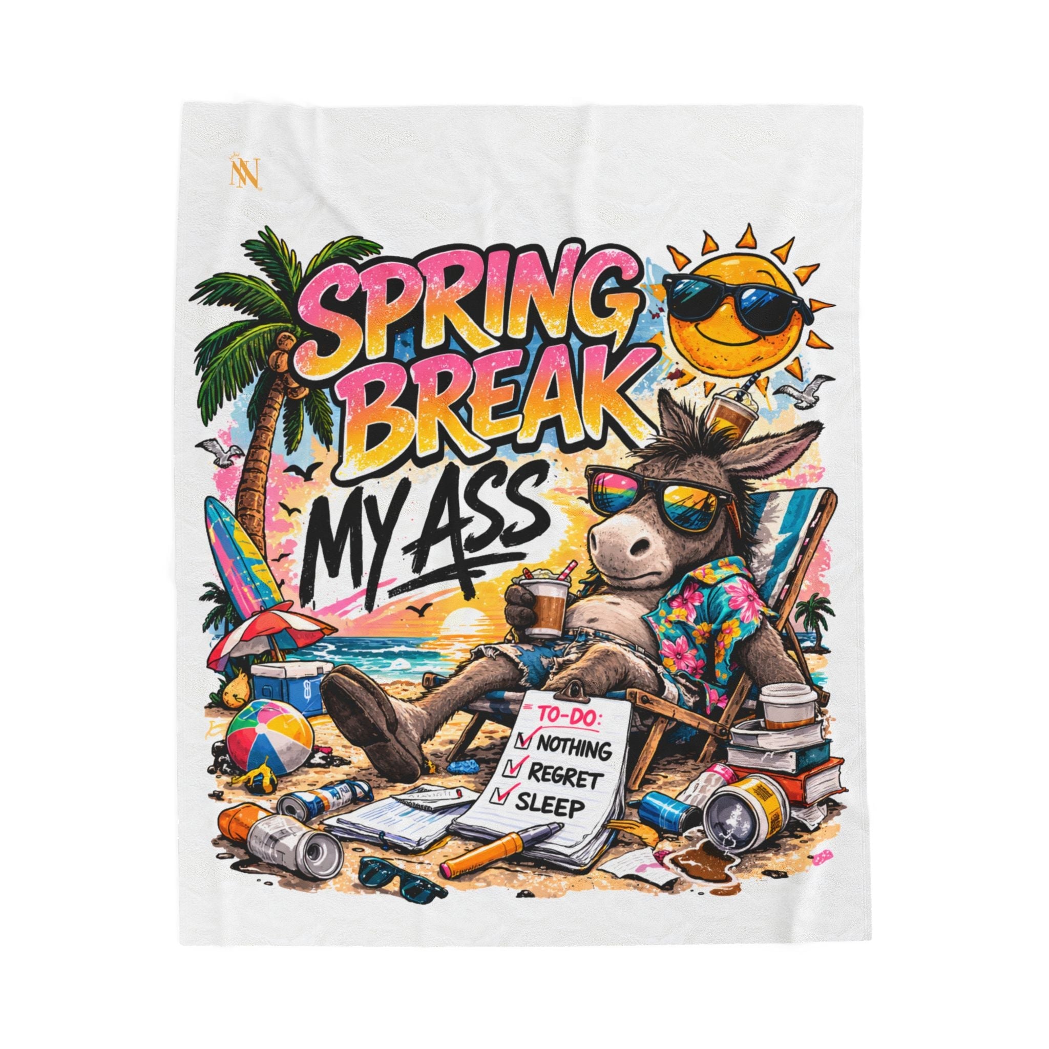 Spring Break My Ass Couple Romantic Gifts Silky Soft Love Blanket