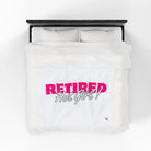 Retired Hot Girl? | Mix & Match Fun-Flirty Lovers’ Blankets