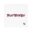 Play With Us? Cum Rag