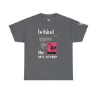 Behind the Sex Scene | Mix & Match Cotton Unisex Fun-Flirty Lovers’ T-Shirts