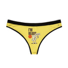 I’m Ready After Coffee Sex Humor Sexy Women’s Thong
