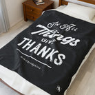 In All Things Give Thanks | Mix & Match Velveteen Fun-Flirty Lovers’ Blankets