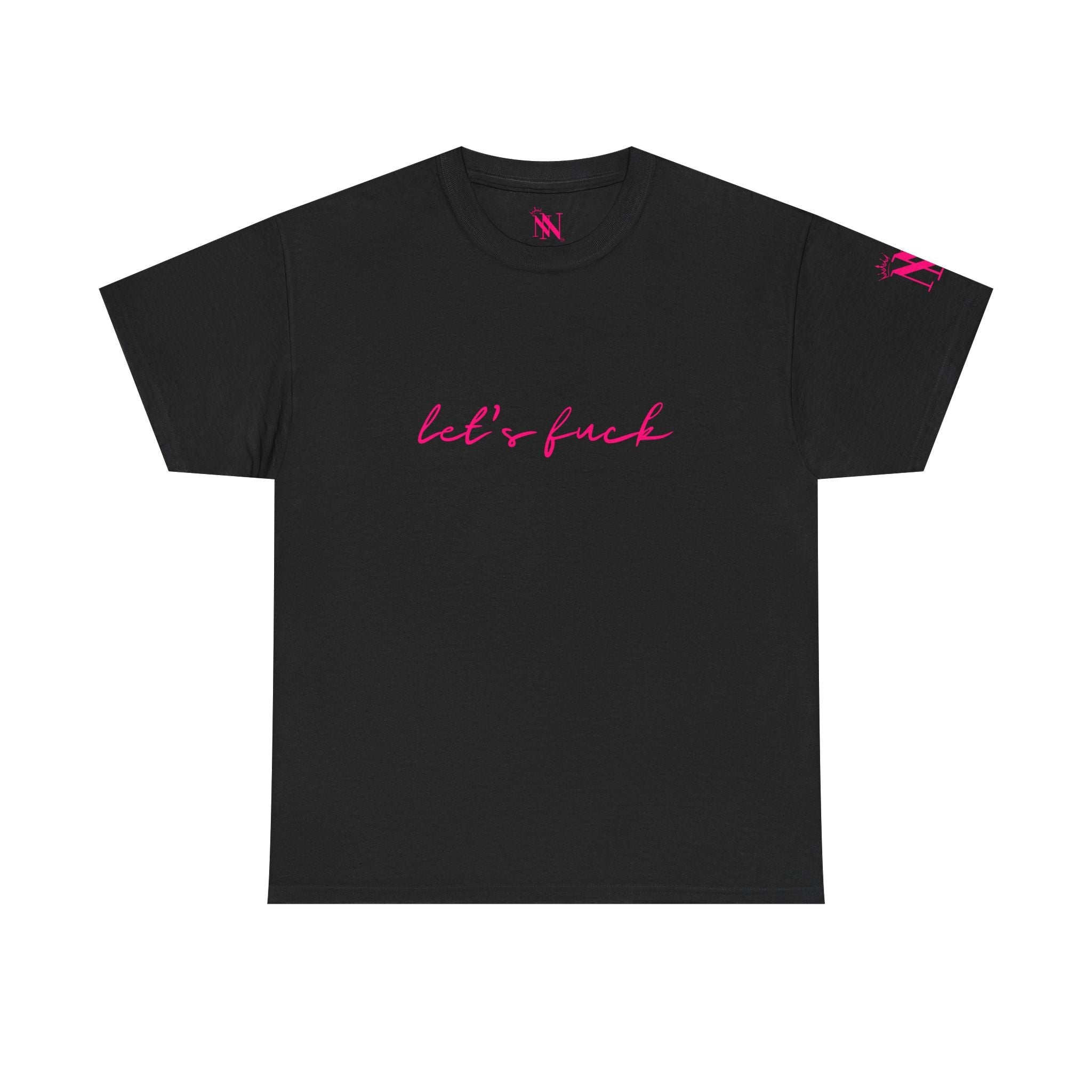 Let’s Fuck | Mix & Match 100% Cotton Unisex Fun-Flirty Lovers’ Tees