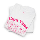 Cum Vibes Worldwide | Mix & Match Cotton Unisex Fun-Flirty Lovers’ T-Shirts