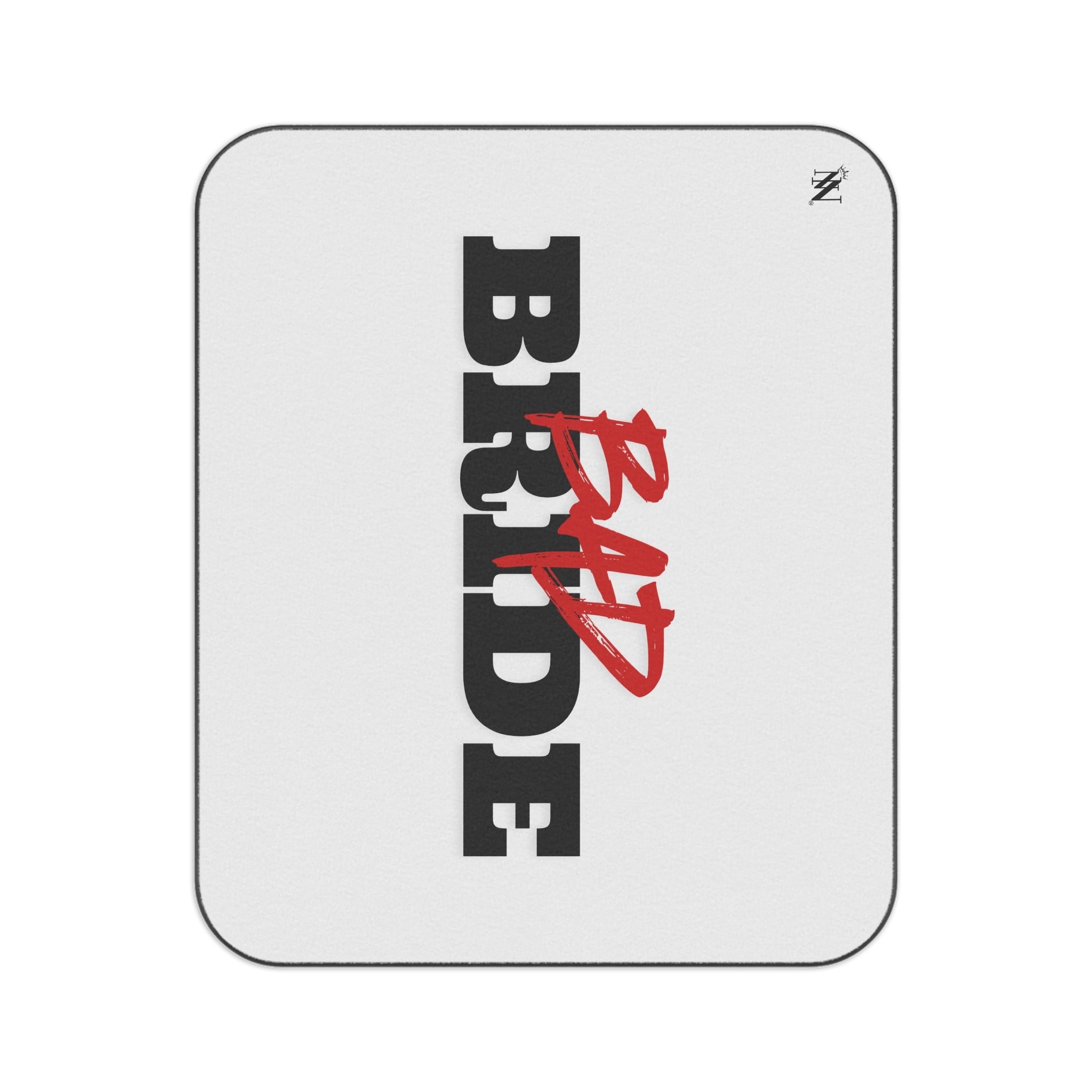 Bad Bride | Mix Match Fun-Flirty Lovers’ Water-Resistant Blankets