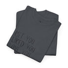 I’m Keeping You! | Mix & Match 100% Cotton Unisex Fun-Flirty Lovers’ Tees