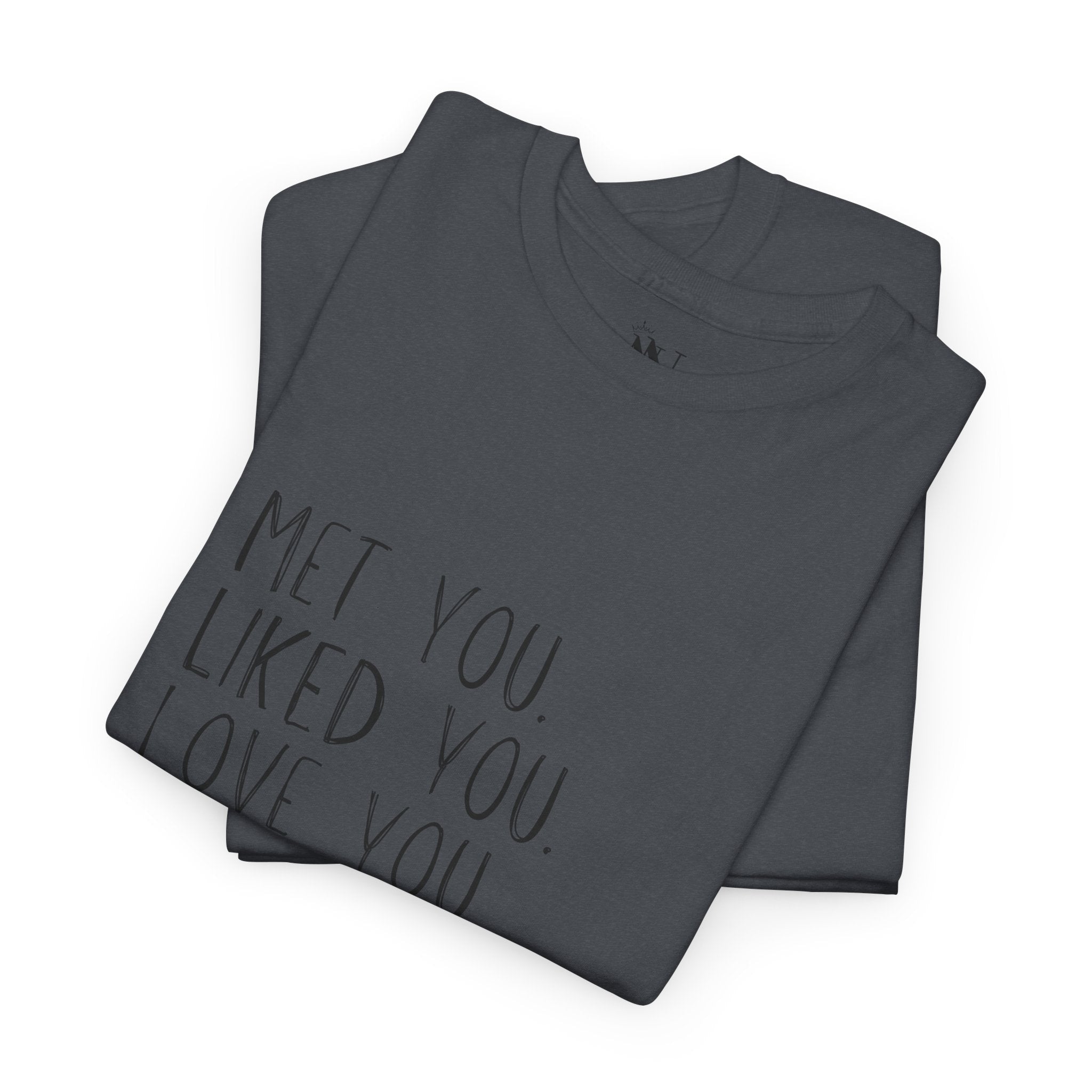 I’m Keeping You! | Mix & Match 100% Cotton Unisex Fun-Flirty Lovers’ Tees